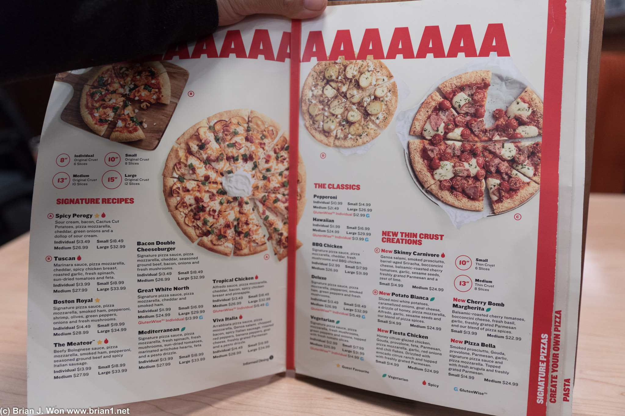 Pizza here is expensive. $13 to $35.